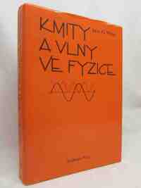 Main, Iain G., Kmity a vlny ve fyzice, 1990