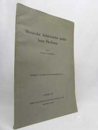 Vodička, Felix, Moravské beletristické studie Jana Herbena, 1939