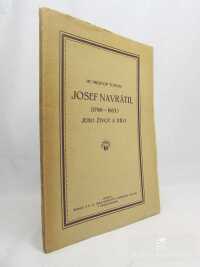 Toman, Prokop, Josef Navrátil (1798-1865): Jeho život a dílo, 1919