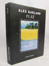 Garland, Alex, Pláž, 1999