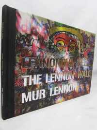 Zemina, Jaromír, Lennonova zeď, The Lennon Wall, Mur Lennon, 2009