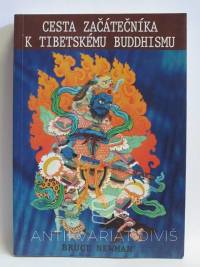 Newman, Bruce, Cesta začátečníka k tibetskému buddhismu, 2005