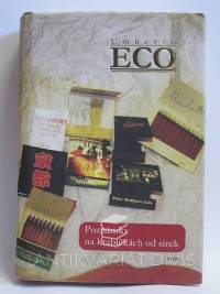 Eco, Umberto, Poznámky na krabičkách od sirek, 2008