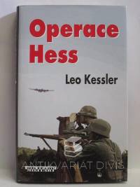 Kessler, Leo, Operace Hess, 2011
