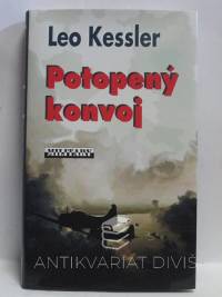 Kessler, Leo, Potopený konvoj, 2009