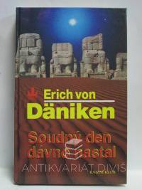 Däniken, Erich von, Soudný den dávno začal (nastal) - Očekávání Mesiáše a mimozemšťané, 1996