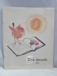 kolektiv, autorů, Živá abeceda, 1990
