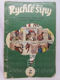 Foglar, Jaroslav, Rychlé šípy 2, 1967