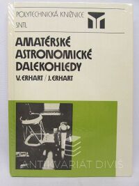 Erhart, Josef, Erhart, Vilém, Amatérské astronomické dalekohledy, 1989