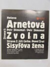 Arnetová, Helena, Zvolna / Sisyfova žena, 1989