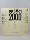 Fešáci, , 2000, 1980