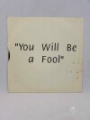Penk, Michal, O bláznech, You Will Be a Fool, 1992