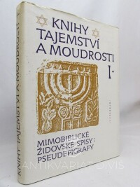 Soušek, Zdeněk, Knihy tajemství a moudrosti I.: Mimobiblické židovské spisy: Pseudepigrafy, 1998