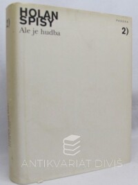 Holan, Vladimír, Ale je hudba, 2000