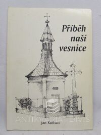 Kuthan, Jan, Příběh naší vesnice, 1998