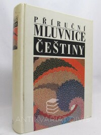 kolektiv, autorů, Příruční mluvnice češtiny, 1997