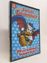kolektiv, autorů, Lustiges Taschenbuch, 398: Phantomias Superstar!, 2010