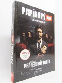 Tapia, Ivan, Linde, Montse, Papírový dům: Úniková hra: Profesorův deník, 2021