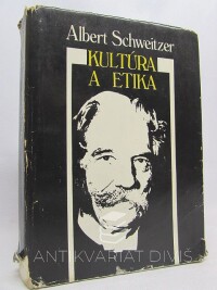 Schweitzer, Albert, Kultúra a etika, 1986