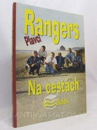 Dufek, Milan, Rangers plavci - Na cestách, 1999