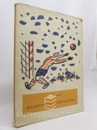 Bass, Eduard, Klapzubova jedenáctka, 1954
