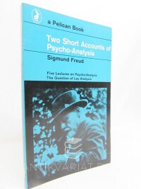Freud, Sigmund, Two Short Accounts of Psycho-Analysis, 1962