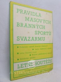 kolektiv, autorů, Pravidla masových branných sportů Svazarmu, 1980
