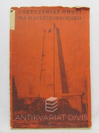 Kvaš, Karel, Partyzánské hnutí na Havlíčkobrodsku, 1976
