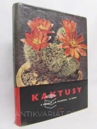 Šubík, R., Pažout, F., Valníček, J., Kaktusy, 1965