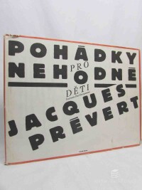 Prévert, Jacques, Pohádky pro nehodné děti, 1985