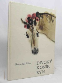 Říha, Bohumil, Divoký koník Ryn, 1983