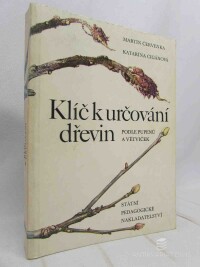 Červenka, Martin, Klíč k určování dřevin podle pupenů a větviček, 1989