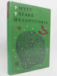 kolektiv, autorů, Mýty staré Mezopotámie, 1977