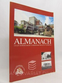 kolektiv, autorů, Rozman, Josef, Almanach 110 let zemědělského a odborného školství v Litomyšli, 1996