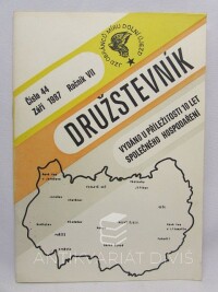 kolektiv, autorů, Družstevník číslo 44, ročník VII. - Vydáno u příležitosti 10 let společného hospodaření, 1987