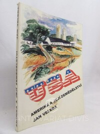 Veleba, Jan, USA - Amerika a její zemědělství , 1993