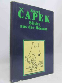 Čapek, Karel, Bilder aus der Heimat, 1988