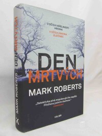 Roberts, Mark, Den mrtvých, 2021