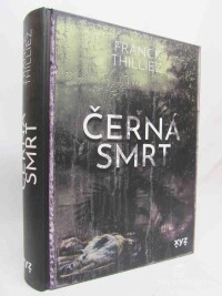 Thilliez, Franck, Černá smrt, 2023
