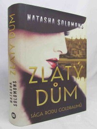 Solomons, Natasha, Zlatý dům, 2019