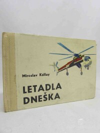 Kállay, Miroslav, Letadla dneška, 1968