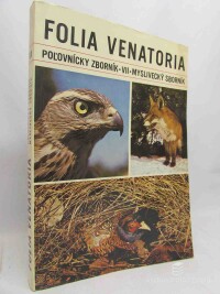 Venatoria, Folia, Polovnický zborník; Myslivecký sborník VII., 1977