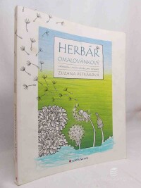 Petráková, Zuzana, Herbář omalovánkový: Relačační omalovánky pro dospělé, 2016