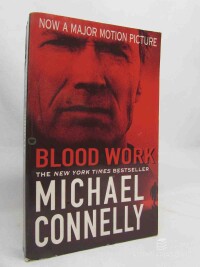 Connelly, Michael, Blood Work, 2002