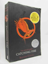 Collins, Suzanne, The Hunger Games: Catching Fire, 2011