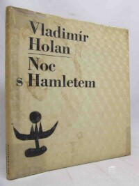 Holan, Vladimír, Noc s Hamletem, 1964