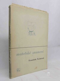 Nechvátal, František, Mateřské znamení, 1939