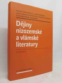 kolektiv, autorů, Dějiny nizozemské a vlámské literatury, 2015