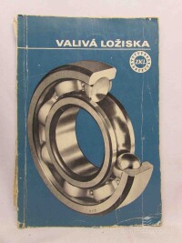 kolektiv, autorů, Valivá ložiska ZKL, 1966
