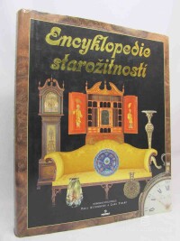 kolektiv, autorů, Encyklopedie starožitností, 1995